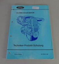 Technische Information Ford 1,6 Liter CVH/EFI Motor Stand 01/1989