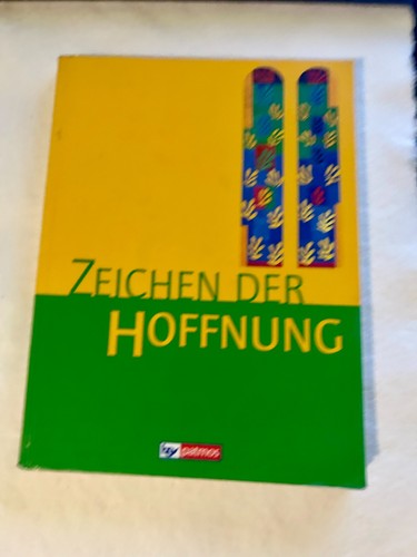 Zeichen der hoffnung schulbuch - der,
