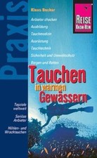 Tauchen in warmen Gewässern: Topziele weltweit. Ser... | Buch | Zustand sehr gut