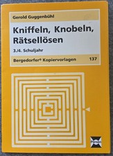 Bergedorfer Kopiervorlagen: Kniffeln, Knobel, Rätsellösen