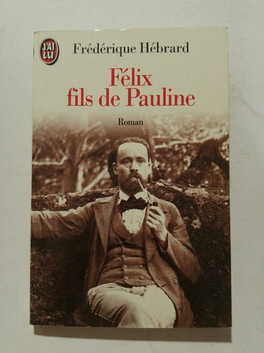 Felix fils pauline - de,
