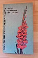 DDR Buch Gladiolen Garten