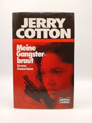 Meine gangsterbraut jerry - gangsterbraut, (jerry