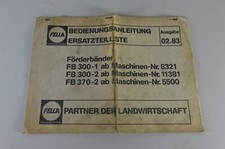 Betriebsanleitung + Ersatzteilliste Fella Förderbänder FB 300-1 / 2+370-2 '1983