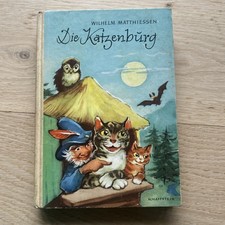 Die Katzenburg von Wilhelm