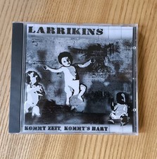 Larrikins - Kommt Zeit, Kommt