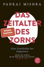 Das Zeitalter des Zorns | Pankaj Mishra | 2024 | deutsch
