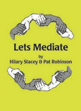 Let's Mediate: A Teachers' Guide to Peer Support and Conflict Re