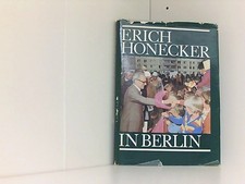 Erich Honecker in Berlin