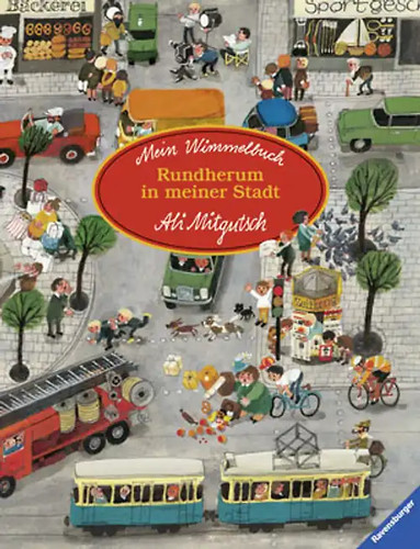 Mein wimmelbuch rundherum in - mein, wimmelbuch: