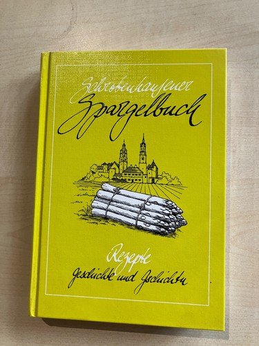 Schrobenhausener spargelbuch - schrobenhausener,