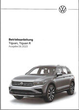 VW TIGUAN TIGUAN R Betriebsanleitung 2023 Bedienungsanleitung Handbuch BA