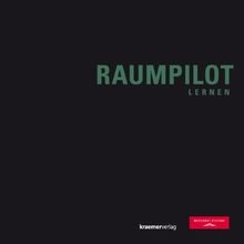 Raumpilot lernen von - von, arno