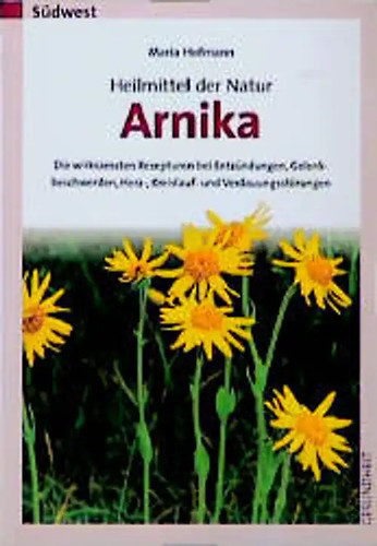 Heilmittel der natur arnika - der,