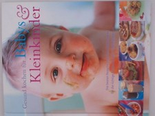 Gesund kochen für Babies und