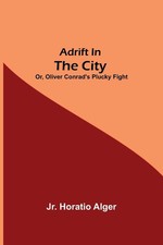 Horatio alger adrift - |,