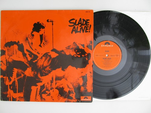 Slade alive - slade, alive!
