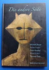 Die andere Seite, Michael Bauer, Ensor, Kneihsl, Kubin, Zipp. Raum f. Kunst 2010