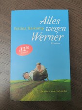 Alles wegen Werner - Roman von Haskamp, Bettina - Taschenbuch
