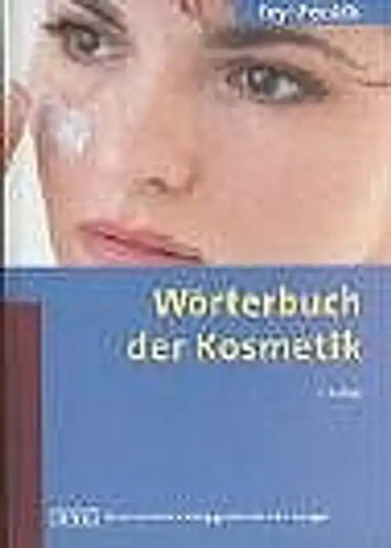 Wörterbuch der kosmetik - wörterbuch,