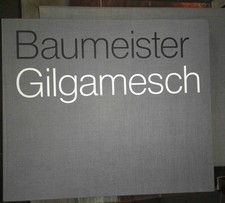 Baumeister Gilgamesch Du MONT