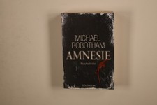 237179 Michael Robotham AMNESIE Goldmann Psychothriller