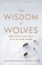 The Wisdom of Wolves | Elli H
