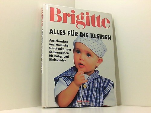 Brigitte alles für die - alles,