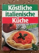 Köstliche italienische Küche von 1993 Bassermann Verlag
