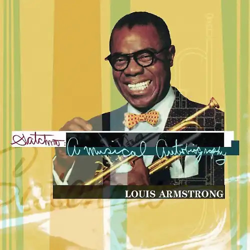 Louis armstrong satchmo a - louis, satchmo: