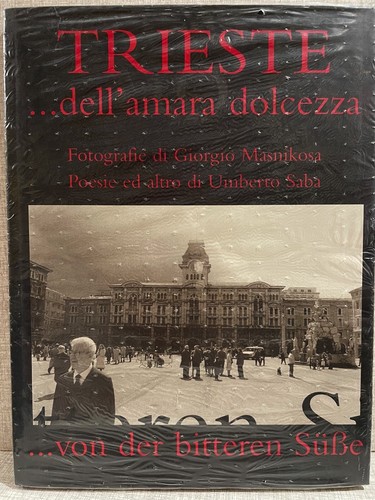 TRIEST…DELL’AMARA