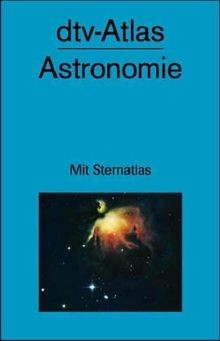 Dtv atlas astronomie - astronomie:, mit