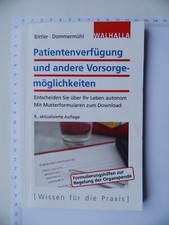 Patientenverfügung und andere