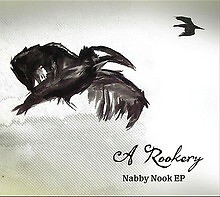 A Rookery - Nabby Nook EP (CD, EP, Ltd)