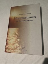 Joachim-Ernst Berendt - Hinübergehen - Das Wunder des Spätwerks -Zweitausendeins