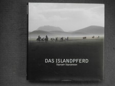 Sigurjönsson - Das Islandpferd, 2008 deutsche Ausgabe, sehr guter Zustand