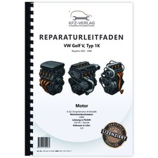 VW Golf 5 Typ 1K (03-08) 6-Zyl. 3,2l Benzinmotor 250 PS R32 Werkstatthandbuch