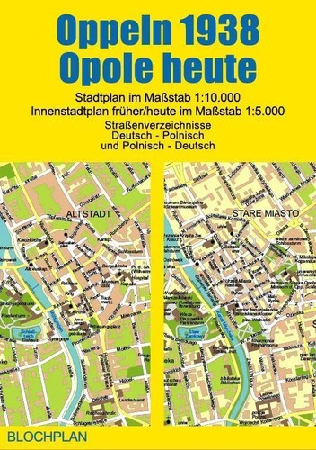 Stadtplan oppeln 1938 opole - stadtplan, 1938/opole