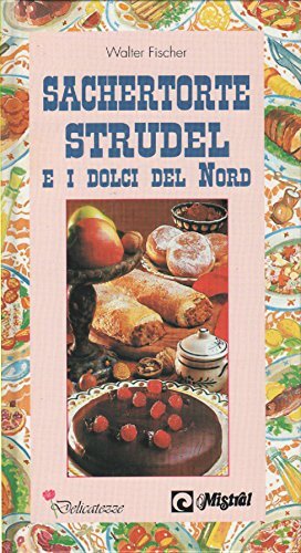 Wie man sachertorte strudel - wie,