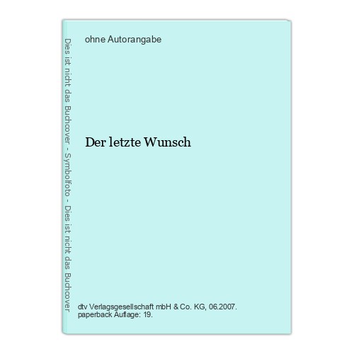 Der letzte wunsch - der,