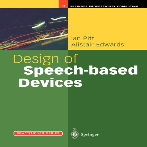 Design speech based devices - of, speech-based