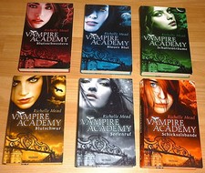 Vampire Academy, Bd. 1-6 - Richelle Mead - Blutschwestern, Seelenruf, Blutschwur