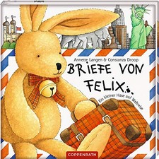 BRIEFE VON FELIX. EIN KLEINER