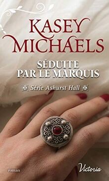 Séduite par marquis von - séduite,