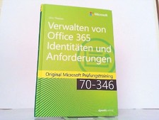Verwalten von Office 365-Identitäten und -Anforderungen. Original Microsoft Prüf