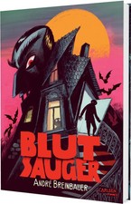 Blutsauger | André Breinbauer