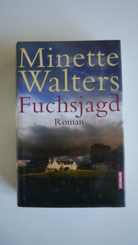 Minette walters fuchsjagd - -,