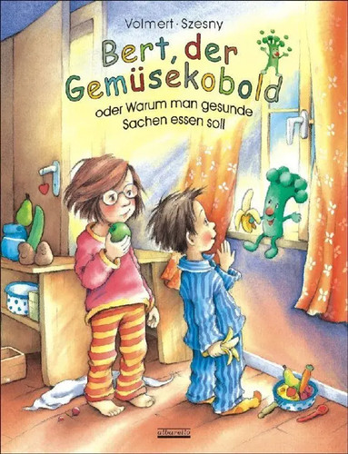 Bert der gemüsekobold - bert,,