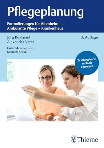 Pflegeplanung formulierungen - pflegeplanung:,