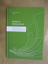 DICOM für Medizintechnik